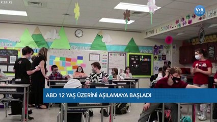 ABD'de 12 Yaş ve Üstü Aşılama Başladı