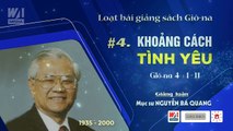 #4 - KHOẢNG CÁCH TÌNH YÊU - Giôna 4:1-11 || Mục sư Nguyễn Bá Quang