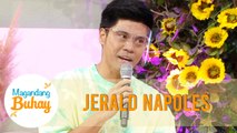 Jerald says that he tends to forget their monthsary before | Magandang Buhay