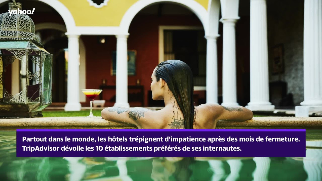 Voici les 10 meilleurs hôtels du monde en 2021 selon TripAdvisor