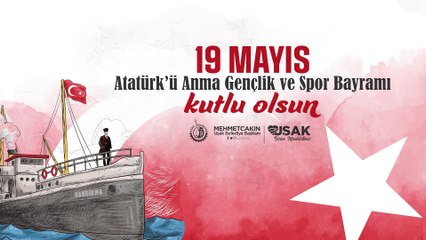 19 Mayıs Atatürk’ü Anma Gençlik ve Spor Bayramı