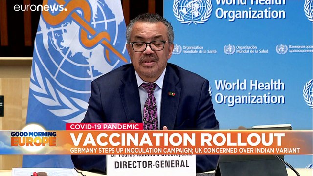 Germany moves to jabs for all as Ukraine struggles and UK fears Indian variant