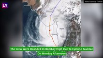 Cyclone Tauktae: Indian Navy Called in to Rescue Crew On board Two Barges Off Mumbai Coast