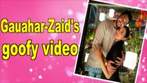 Gauahar Khan shares a goofy video with hubby Zaid Darbar