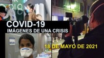 Covid-19 Imágenes de una crisis en el mundo del 18 de mayo
