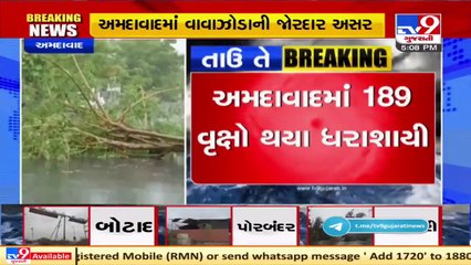 Cyclone Tauktae_ More than 4 inch of rainfall in Ahmedabad, shops damaged amid heavy rains _ TV9News