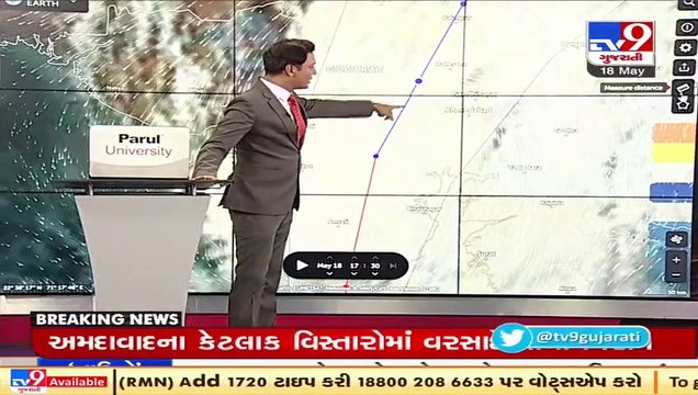 Cyclone Tauktae Tracker _ Watch realtime location of the storm as it nears Ahmedabad _ TV9News
