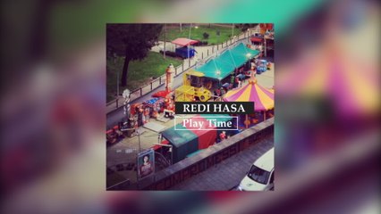Redi Hasa - Play Time