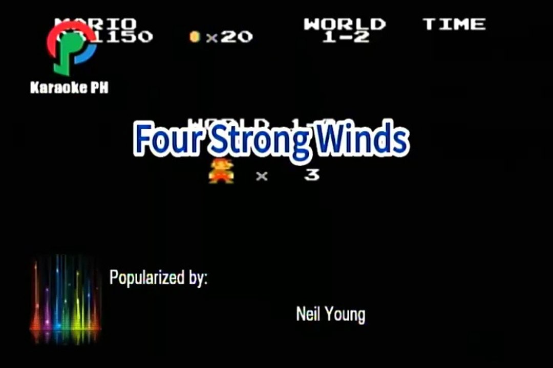 Neil Young Four Strong Winds Karaoke