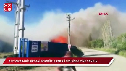 Afyonkarahisar'daki biyokütle enerji tesisinde yine yangın