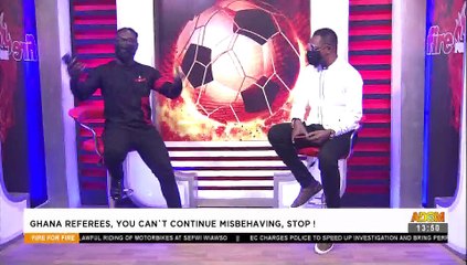 Commentary Position -  Fire 4 Fire on Adom TV  (18-5-21)