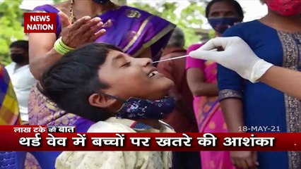 Lakh Take Ki Baat : Singapore strain major threat specially for kids