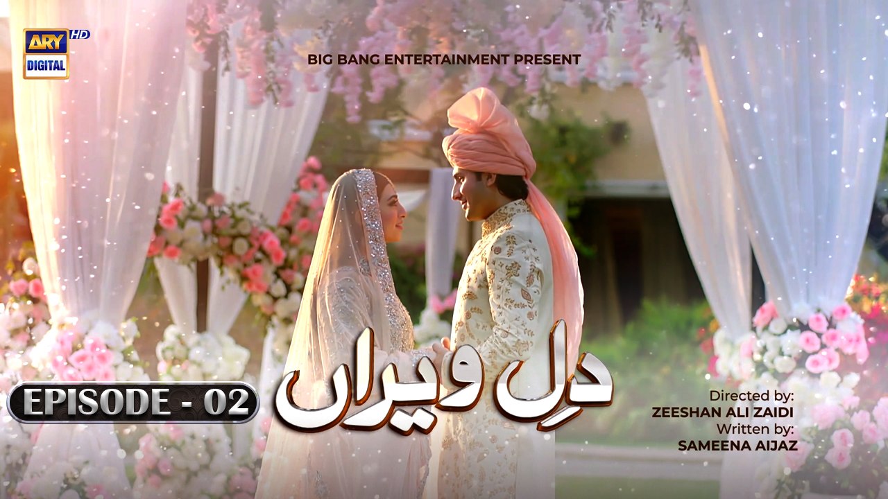 Dil-E-Veeran Ep 2