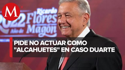 AMLO pide revisar caso César Duarte para no ser “alcahuetes”