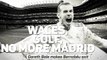 Wales, Golf, No More Madrid: Gareth Bale makes Bernabéu exit