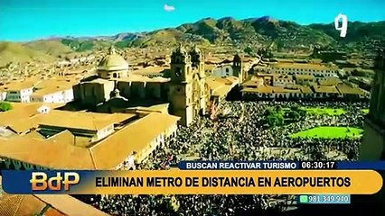 Gobierno aprueba eliminar distanciamiento social obligatorio en aeropuertos del Perú