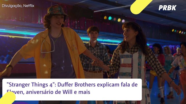 Stranger Things 4 : Eleven esqueceu como falar? E o aniversário de Will? Os criadores respondem!
