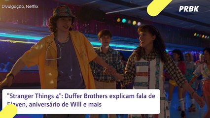 "Stranger Things 4": Eleven esqueceu como falar? E o aniversário de Will? Os criadores respondem!