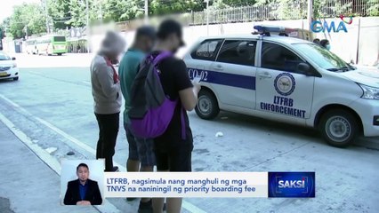 LTFRB, nagsimula nang manghuli ng mga TNVS na naniningil ng priority boarding fee | Saksi
