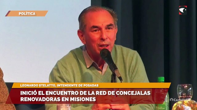 Inició el encuentro de la red de concejalas renovadoras en Misiones STELATTO