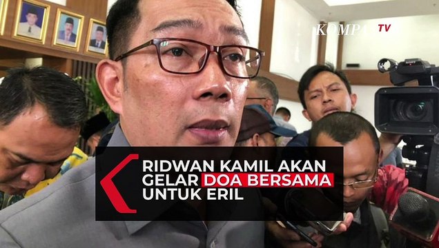 Ridwan Kamil Akan Gelar Doa Bersama Untuk Eril, Bagi Yang Berkenan Hadir Disilahkan