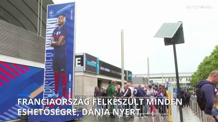 Nem volt incidens a BL-döntő után, Dánia nyert Franciaországban