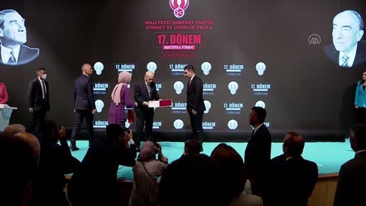 MHP Genel Başkanı Bahçeli, "MHP Siyaset ve Liderlik Okulu 17. Dönem Sertifika Töreni"ne katıldı