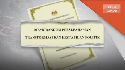MoU Politik | Teliti Perkara 2 dan 3 dalam MoU - Annuar