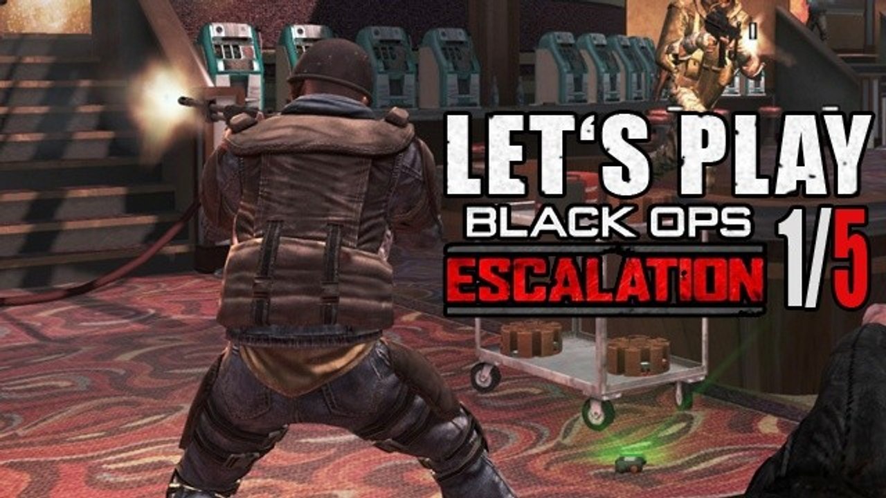 Let's Play: CoD Black Ops - Escalation - Herrschaft auf »Hotel« (Teil 1/5)