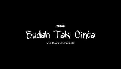 VIRAL KOPLO SUDAH TAK CINTA  OM ADELLA