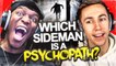 FAMOUS YOUTUBERS DETERMINE WHICH ONE OF THEM A Psychopath