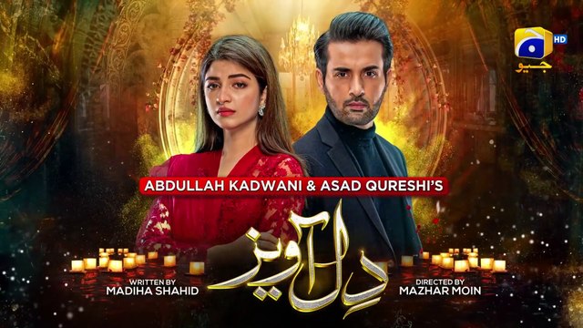 Dil Awaiz Mega Episode 36 - Kinza Hashmi - Affan Waheed [Eng Sub] 5th June 2022 - HAR PAL GEO
