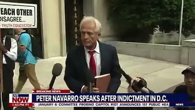 Peter Navarro, former Trump aide, speaks after Jan. 6 indictment - LiveNOW from FOX