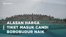 Tiket Naik ke Candi Borobudur Rp 750 Ribu