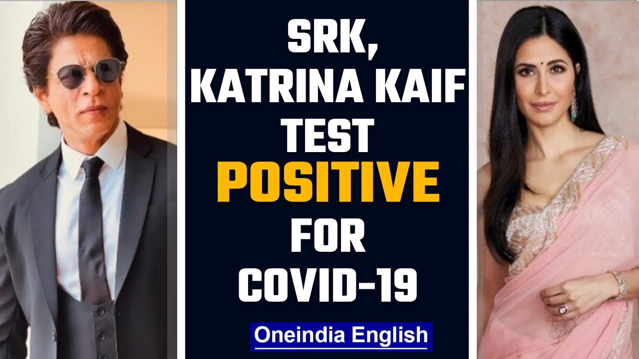 Shah Rukh Khan, Katrina Kaif among other Bollywood actors test positive for Covid-19 | Oneindia News