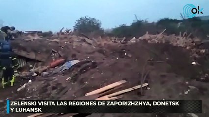 Zelenski visita las regiones de Zaporizhzhya, Donetsk y Luhansk