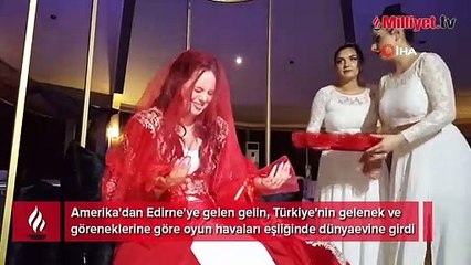 Edirne’ye gelin geldi! Amerikalı Chantelle Türk usulü evlendi