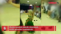 Okulda dansözlü etkinlik! Müdür görevden uzaklaştırıldı