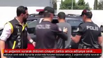 İki yeğenini vurarak öldüren cinayet zanlısı amca adliyeye sevk edildi