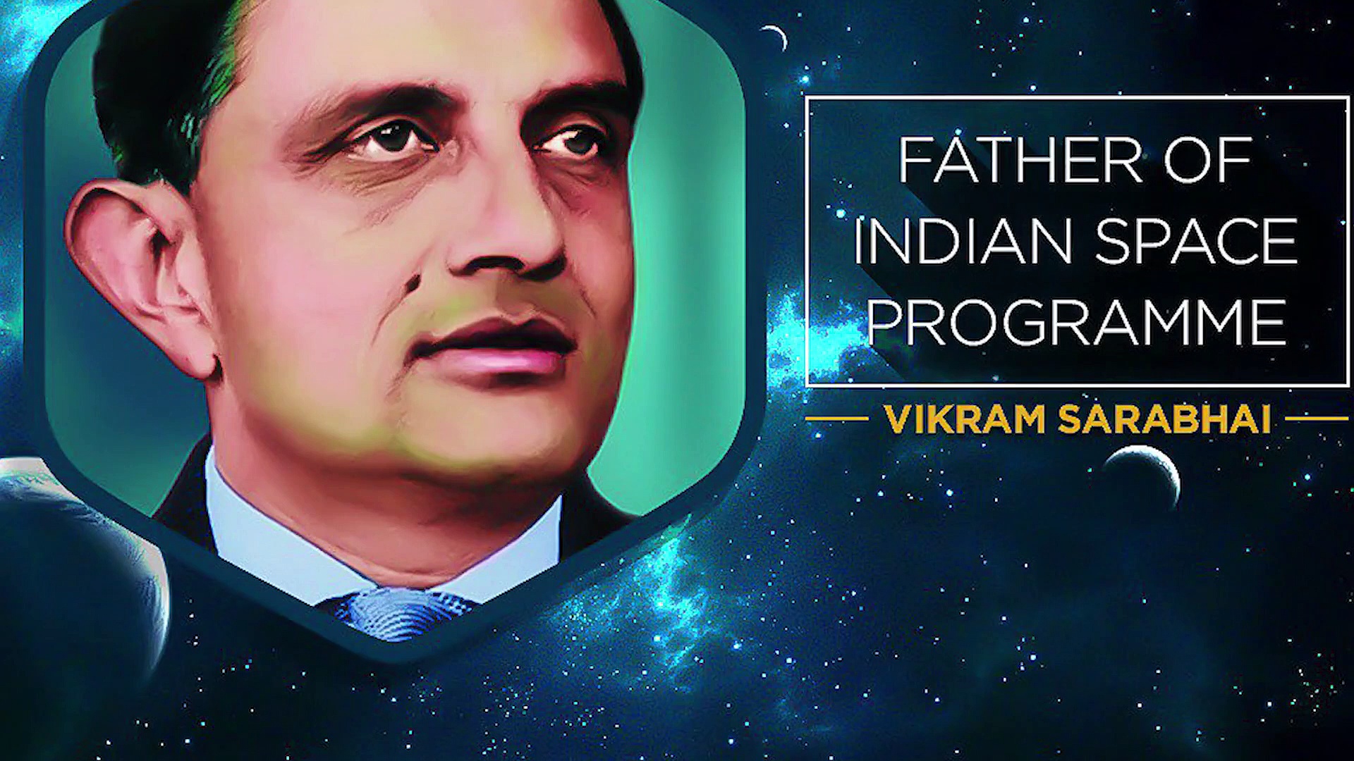 വിക്രം സാരാഭായിയുടെ നൂറാം ജന്മദിനം  ഇന്ന്