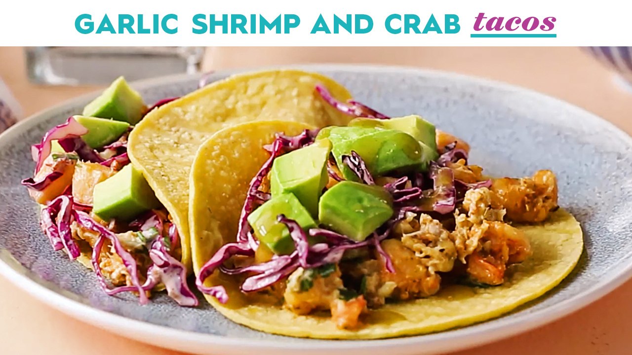 Make Shrimp Tacos Even Better With This Garlic Shrimp and Crab Tacos Recipe