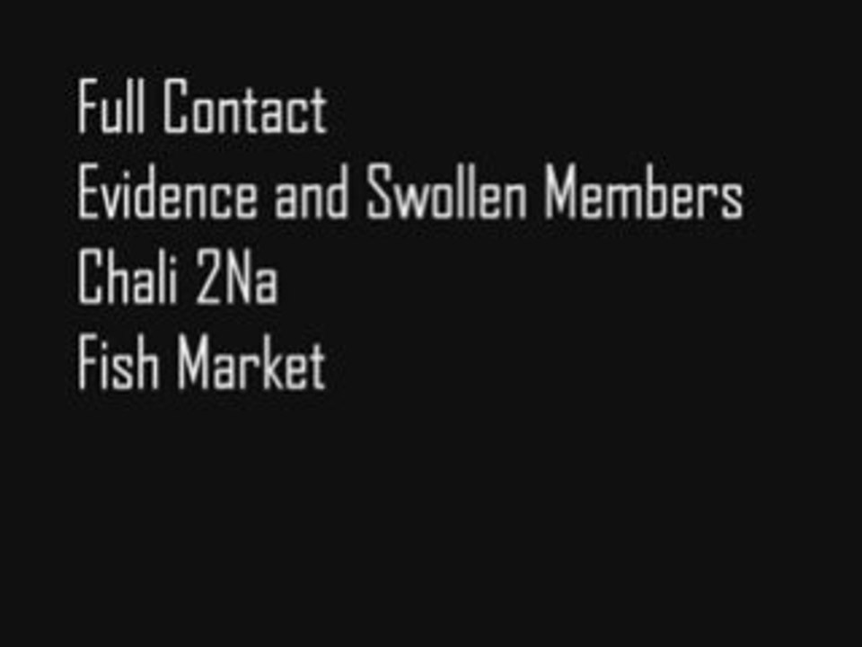 Full Contact ft Chali 2Na, Evidence, and Swollen Members