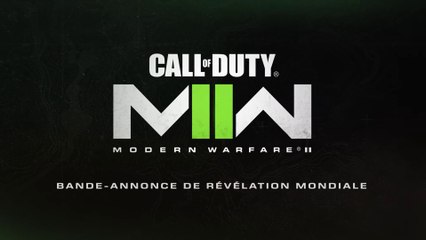 Call of Duty : Modern Warfare II - Bande-annonce de révélation mondiale