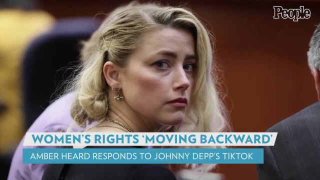 Amber Heard Responds to Johnny Depp's Message About Moving Forward: 'Women's Rights Are Moving Backward'