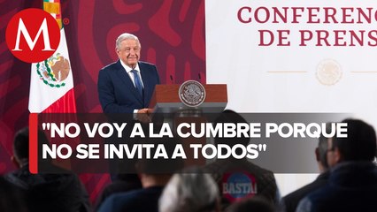 AMLO no asistirá a Cumbre de las Américas