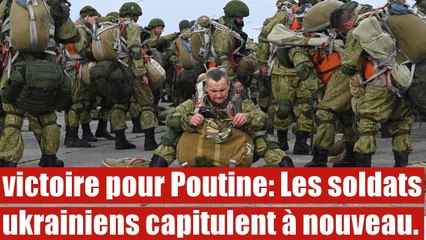 Des soldats Ukrainiens capitulent dans la ville de Severodonetsk.