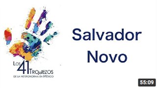 Salvador Novo en Los 41 tropiezos de la heteronorma en México