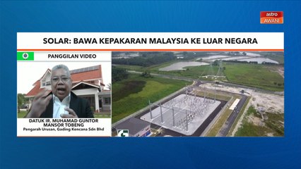 Niaga AWANI: Solar | Bawa kepakaran Malaysia ke luar negara