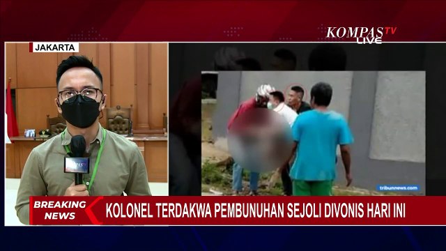 Hari ini, Sidang Vonis Kolonel Priyanto Digelar di Pengadilan Militer II Jakarta