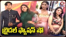 Grand Bridal Fashion Show 2022  _ Biggest Wedding Expo In Gachibowil _ Hyderabad _ V6 News